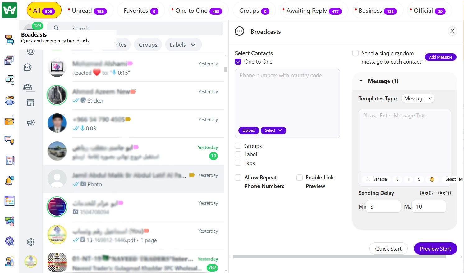 Organized your BoardCasting with Multiple Option as Sending to groups, Labels, or to your custom contacts as vendor or Customer's